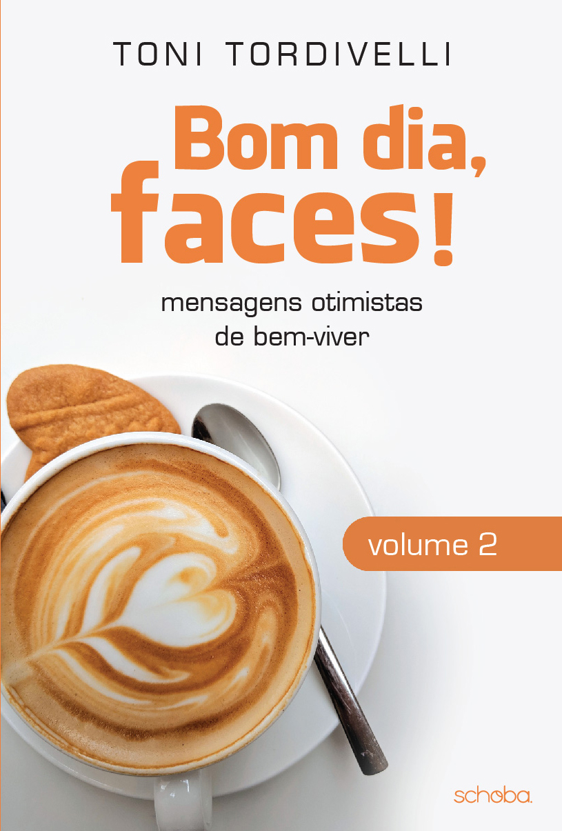 Bom Dia, Faces! (Livro 2) | Editora Schoba