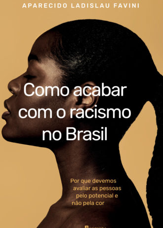 Capa do livro Como Acabar com o Racismo no Brasil